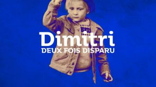 Dimitri, deux fois disparu